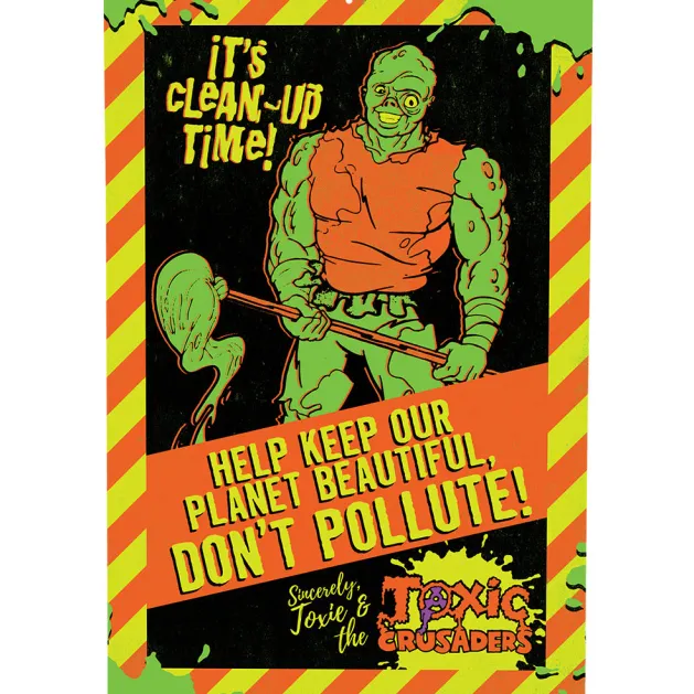 Toxic Crusaders - Don't Pollute Metal Sign